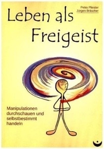 Leben als Freigeist