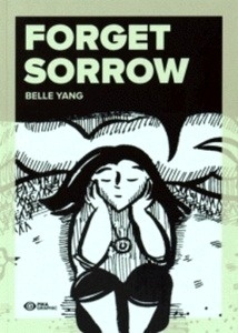 Forget sorrow - Un conte ancestral