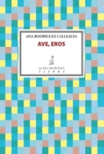 Ave, Eros
