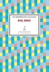 Ave, Eros