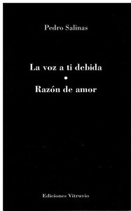 La voz a ti debida y razón de amor