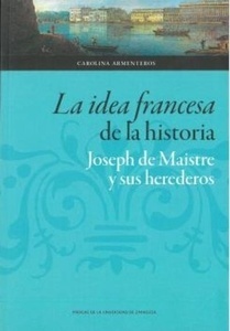 La idea francesa de la historia