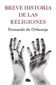 Breve historia de las religiones