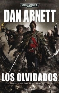 Los olvidados. WWarhammer 40.000