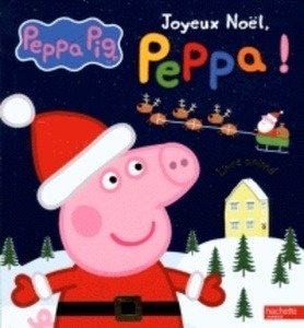 Joyeux Noël, Peppa !