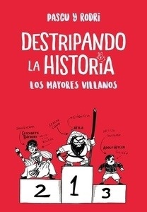 Destripando la historia