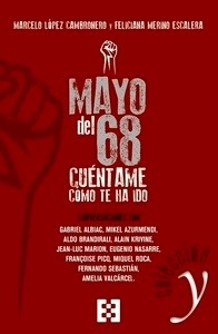 Mayo del 68: cúentame cómo te ha ido