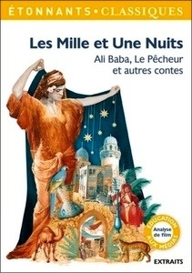 Les Mille et Une Nuits (Extraits)