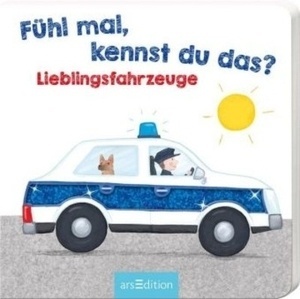 Fühl mal, kennst du das? - Lieblingsfahrzeuge