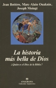 La historia más bellla de Dios, ¿Quién es el Dios de la Biblia?