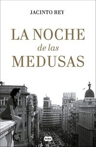 La noche de las medusas