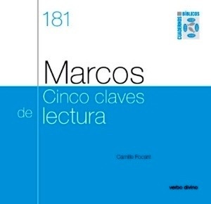 Marcos. Cinco claves de lectura