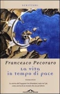 La vita in tempo di pace