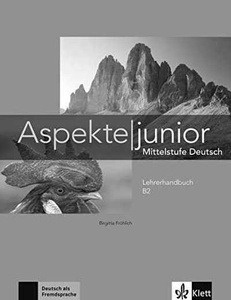 Aspekte Junior Lehrerhandbuch B2