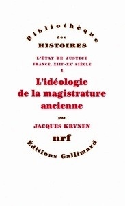 L'idéologie de la magistrature ancienne