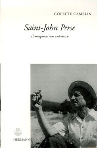 Saint-John Perse - L'imagination créatrice