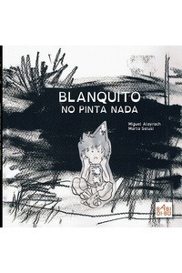 Blanquito no pinta nada