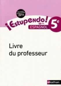 Estupendo! Espagnol 5e A1-A2 - Livre du professeur