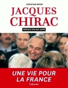 Jacques Chirac - Une vie pour la France