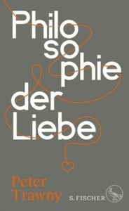 Philosophie der Liebe