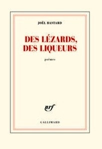 Des lézards, des liqueurs