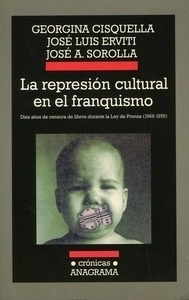 La represión cultural en el franquismo