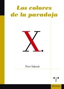 Los colores de la paradoja