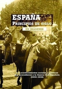 España principios de siglo
