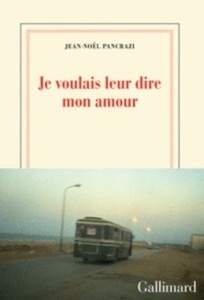 Je voulais leur dire mon amour