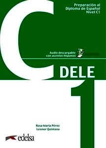 Preparación al DELE C1. Libro del alumno