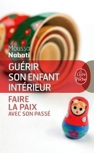 Guérir son enfant intérieur