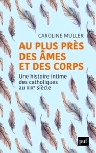 Au plus près des âmes et des corps