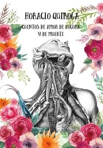 Cuentos de amor de locura y de muerte