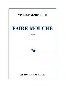 Faire mouche