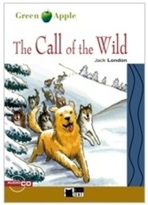 The Call of the Wild. Book + CD (A2-B1)
