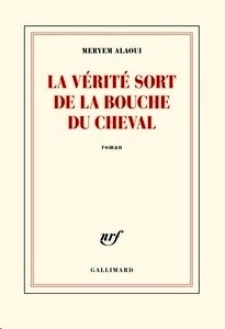 La vérité sort de la bouche du cheval