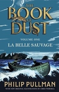 La Belle Sauvage: The Book of Dust 1