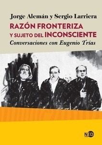 Razón fronteriza y sujeto del inconsciente