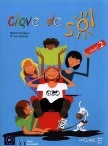 Clave de Sol 2 - libro del alumno + audio