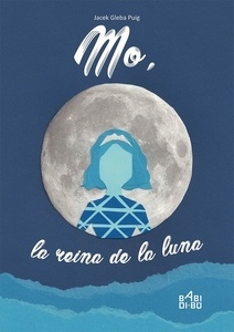 Mo, la reina de la luna