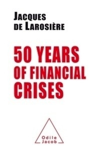50 Years of Financial Crises