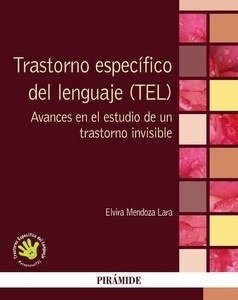 Trastorno específico del lenguaje (TEL)