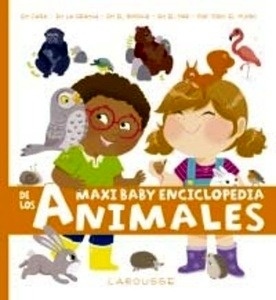 Maxi baby. Enciclopedia de animales