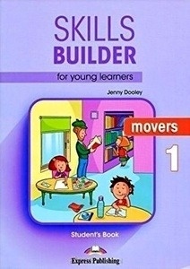 Skills Builder for Young Learners (Revised - 2018 Exam) Movers 1 Student's Book
