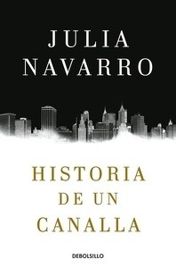 Historia de un canalla