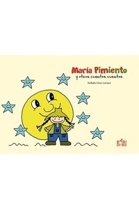 María Pimiento y otros cuantos cuentos
