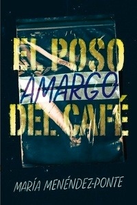 El poso amargo del café