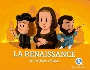 La Renaissance - Une révolution artistique