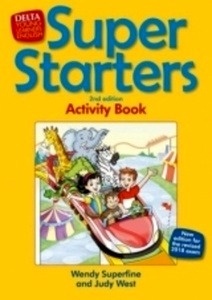Super Starters Second Editon. An activity-based course for young learners. Workbook