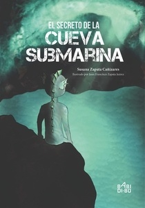 El secreto de la cueva submarina
